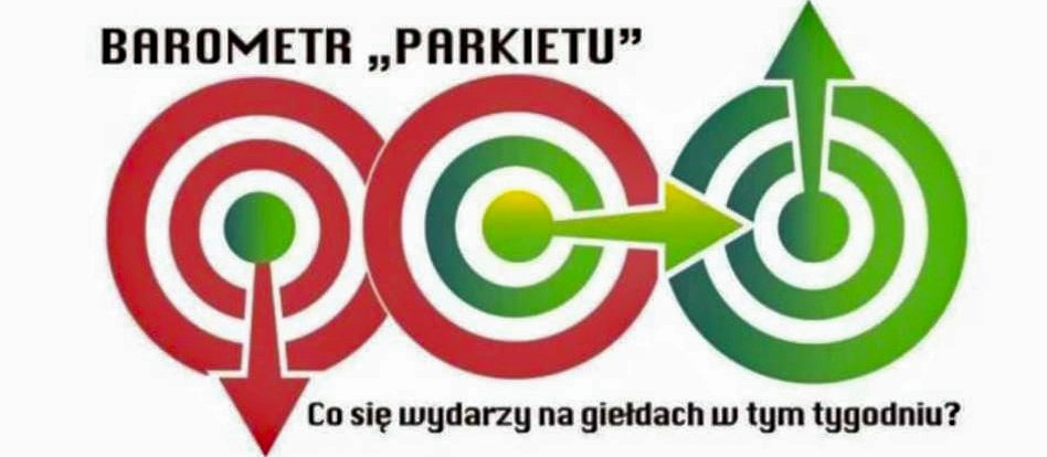 Barometr "Parkietu". Co się wydarzy na giełdach w nadchodzącym tygodniu?