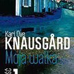 Karl Ove Knausg?rd, „Moja walka. Księga pierwsza”, tłum. Iwona Zimnicka, Wydawnictwo Literackie, 201