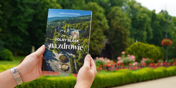 Dolny Śląsk promuje uzdrowiska w kampanii „Dolny Śląsk na zdrowie"