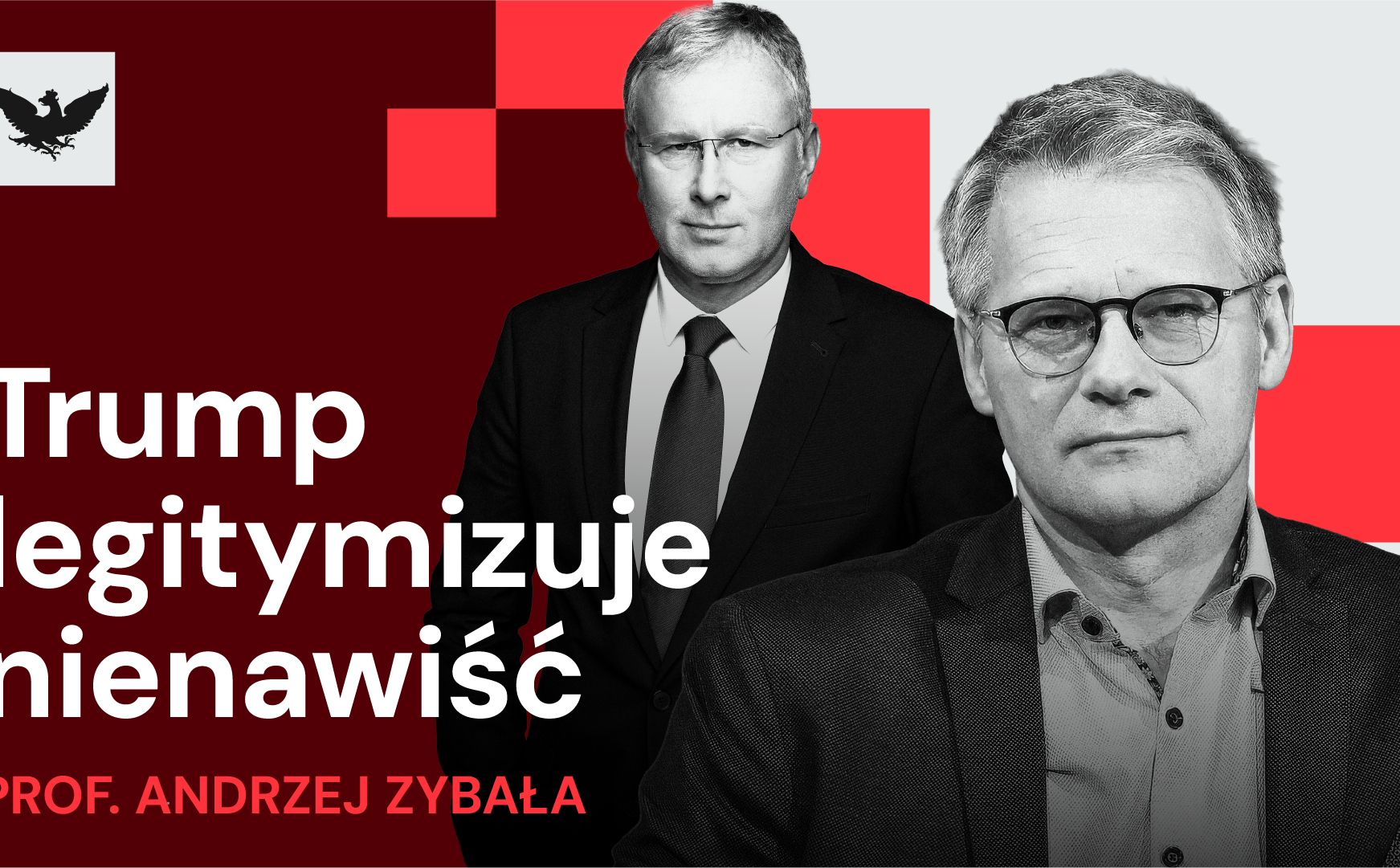 Prof. Andrzej Zybała: Trump nie ma predyspozycji do zarządzania światem
