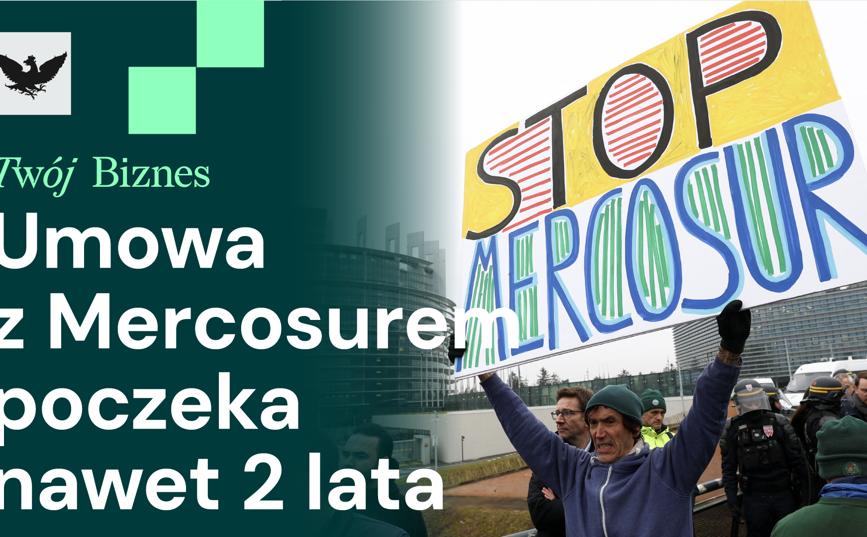 Umowa UE–Mercosur zamrożona, kryzys taksówek, złoto i srebro biją rekordy