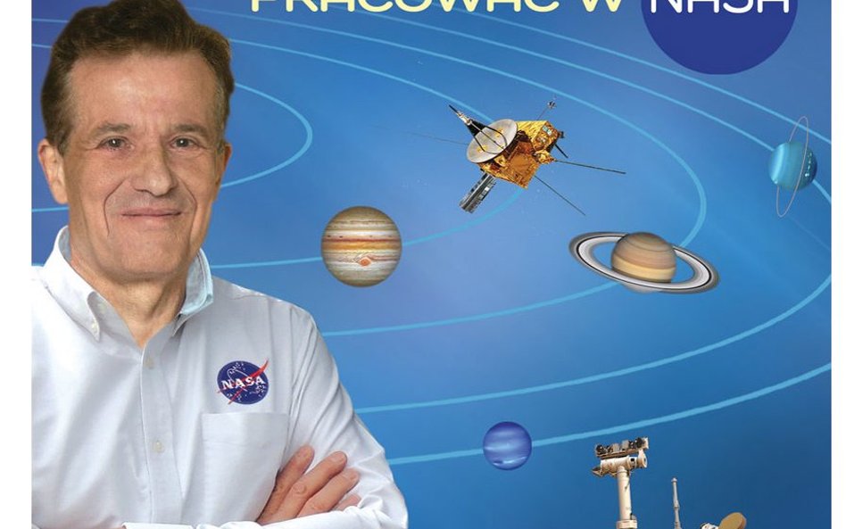 „I ty możesz pracować w NASA”: Nasz człowiek w NASA