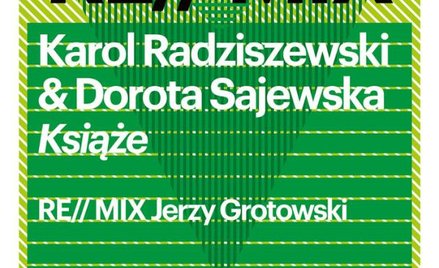 Ile Grotowskiego w micie o nim?