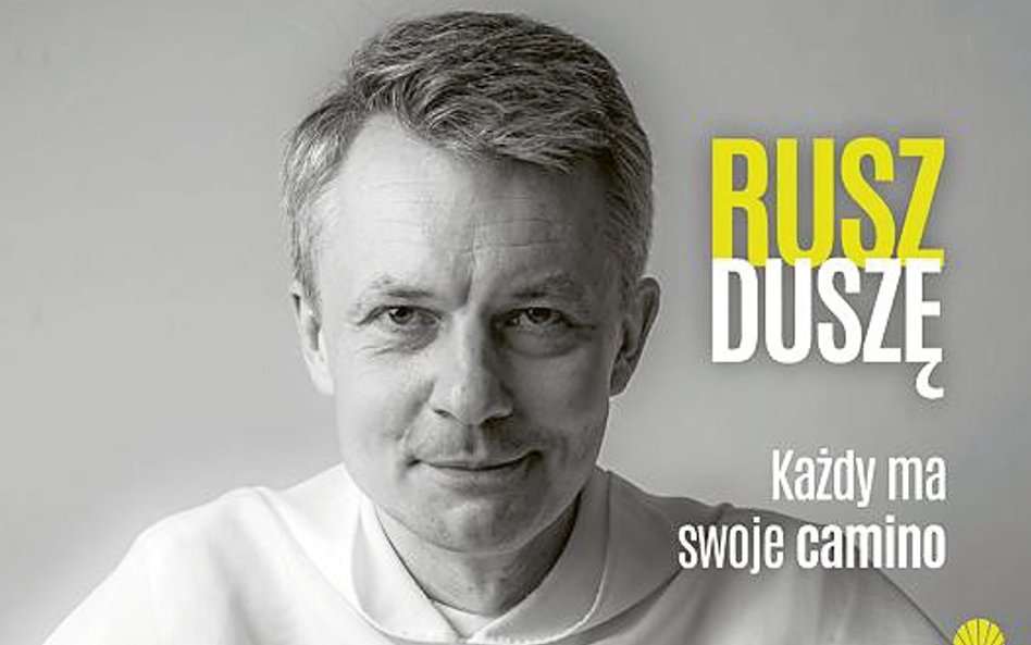 „Rusz duszę. Każdy ma swoje camino”: Siadam przy drodze i płaczę z bezradności
