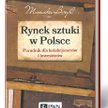 „Rynek sztuki w Polsce” Monika Bryl, PWN