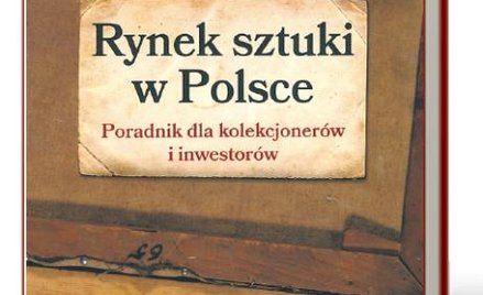 „Rynek sztuki w Polsce” Monika Bryl, PWN