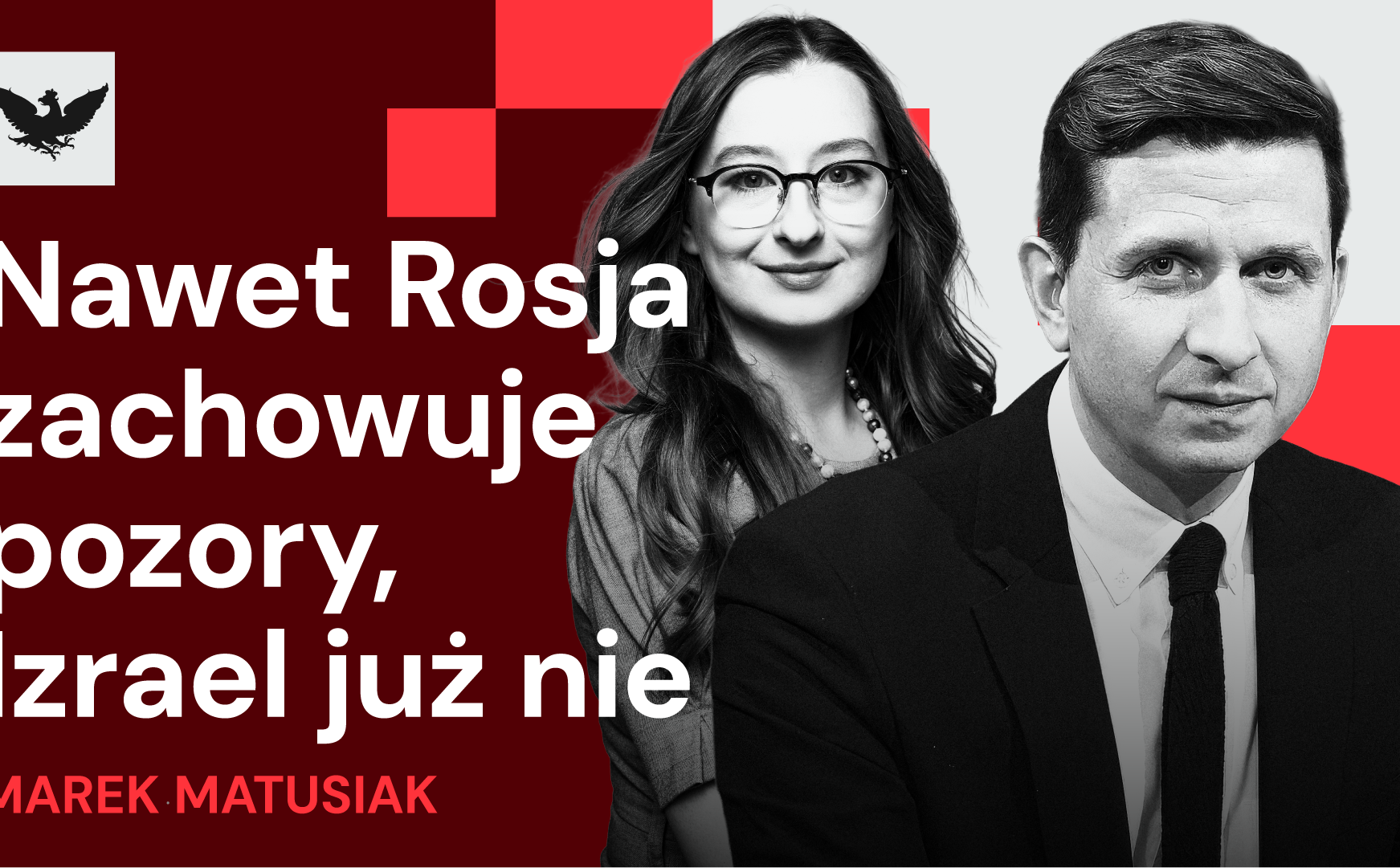 Marek Matusiak: Ogromna część Izraelczyków nie uważa, iż w Gazie są niewinni ludzie