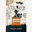 Zabójca szwoleżerów i inne opowiadania. Bogusław Chrabota. Zysk i S-ka, 2023