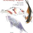 Wajdy Rysunki z całego życia