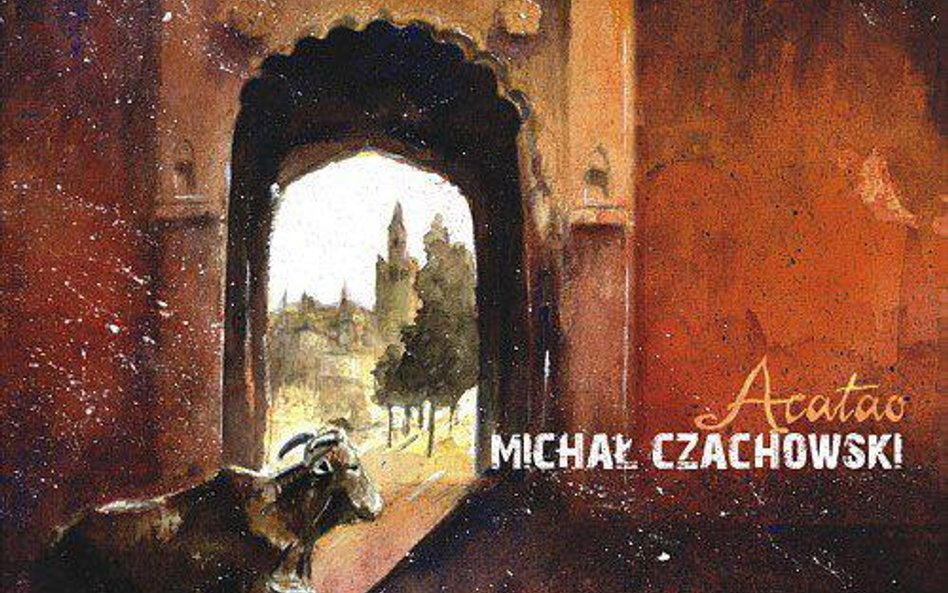 MIchał Czachowski "ACATAO" CM Records CD 2014