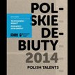 DVD „Polskie Debiuty 2014"/fot. Studio Munka - SFP