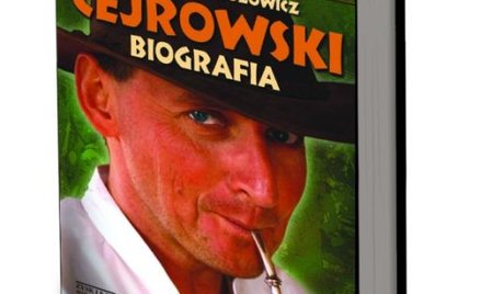 Grzegorz Brzozowicz „Cejrowski. Biografia" ****