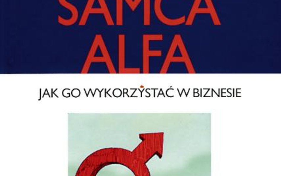 Syndrom samca alfa Kate Ludeman, Eddie Erlandson Dom Wydawniczy Rebis