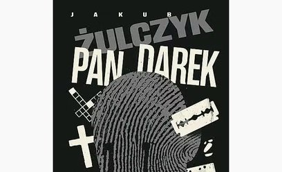 „Pan Darek", Jakub Żulczyk, Świat Książki, 2026