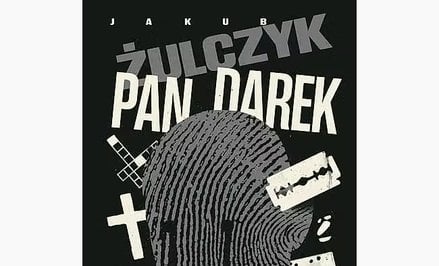 „Pan Darek", Jakub Żulczyk, Świat Książki, 2026