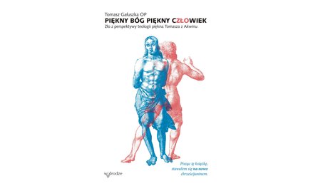Okładka książki "Piękny Bóg, piękny człowiek"