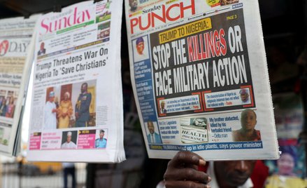 Nigeryjska prasa odnotowała sobotnie słowa Donalda Trumpa grożącego operacją wojskową w Nigerii