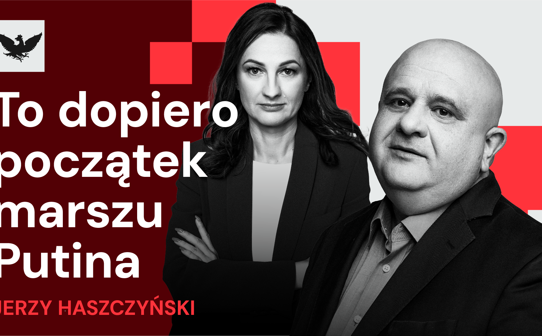 Kreml prowokuje. To dopiero początek marszu Putina