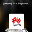 Huawei Polska otrzymuje certyfikat Top Employers Polska 2025. To już piąte takie wyróżnienie z rzędu