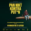 Plakat filmu dokumentalnego "Pan Nikt kontra Putin" Davida Borensteina i Pashy Talankina, mat.pras. 