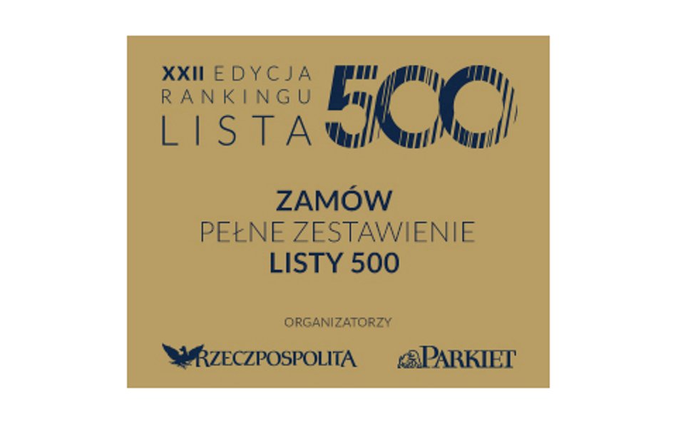 Zamów pełne zestawienie Listy 500