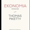 Thomas Piketty Ekonomia nierówności, Wydawnictwo Krytyki Politycznej, Warszawa 2015