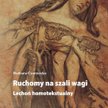 „Ideologia gender" daje drugie życie