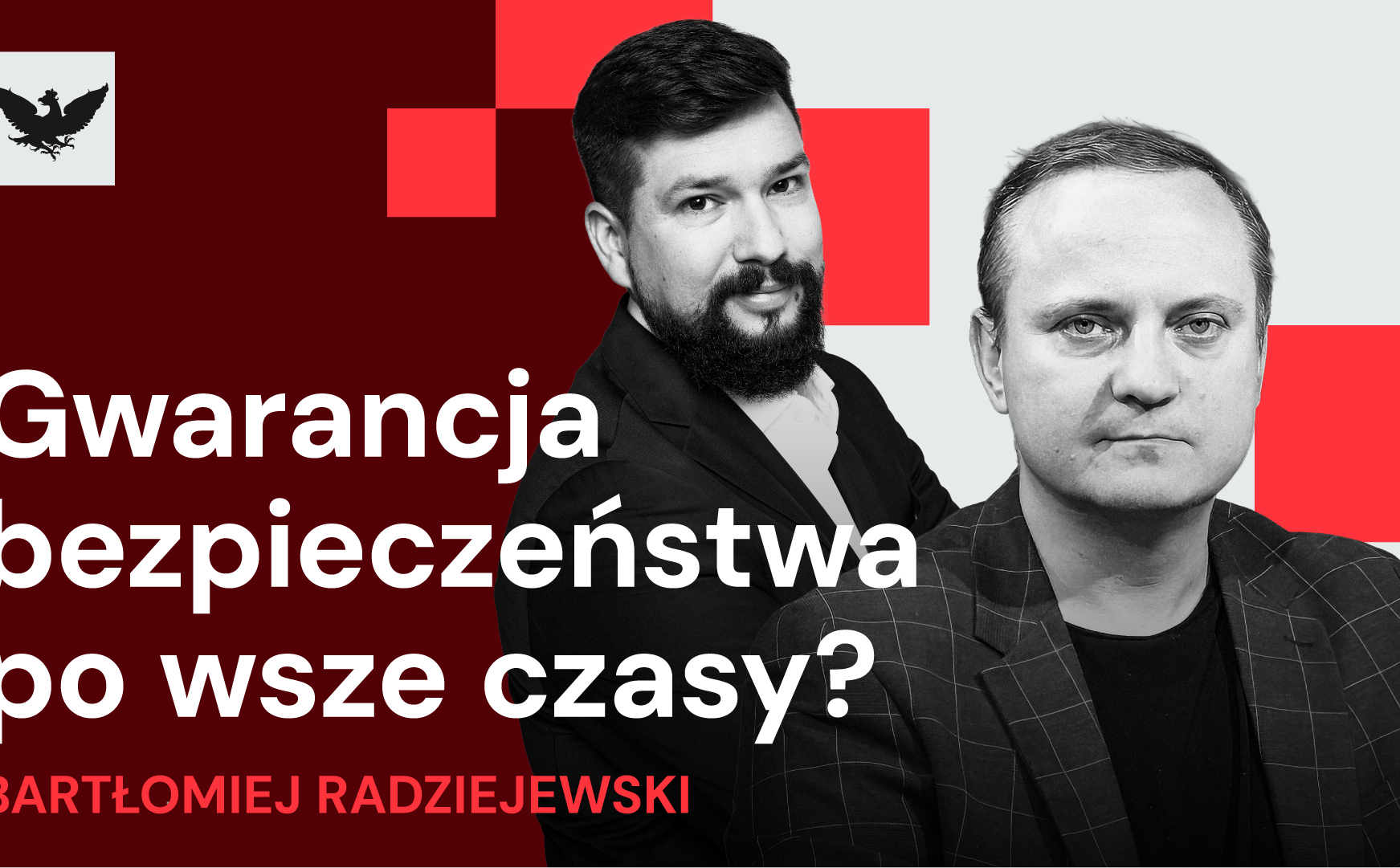 Bartłomiej Radziejewski: Nie łudźmy się obietnicą Donalda Trumpa o obecności amerykańskich żołnierzy