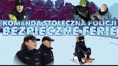 Na ferie policja przygotowałą materiał filmowy poświęcony bezpiecznej zabawie w trakcie zimowego odp