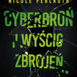 Cyberbroń i wyścig zbrojeń. Nicole Perlroth. Wydawnictwo MT Biznes Warszawa 2022
