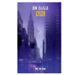 "Cisza", Don DeLillo, Przeł. Michał Kłobukowski Wyd. Noir Sur Blanc 2022
