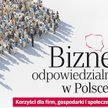 Druga edycja projektu "Biznes Odpowiedzialny w Polsce"