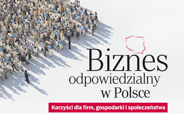 Druga edycja projektu "Biznes Odpowiedzialny w Polsce"