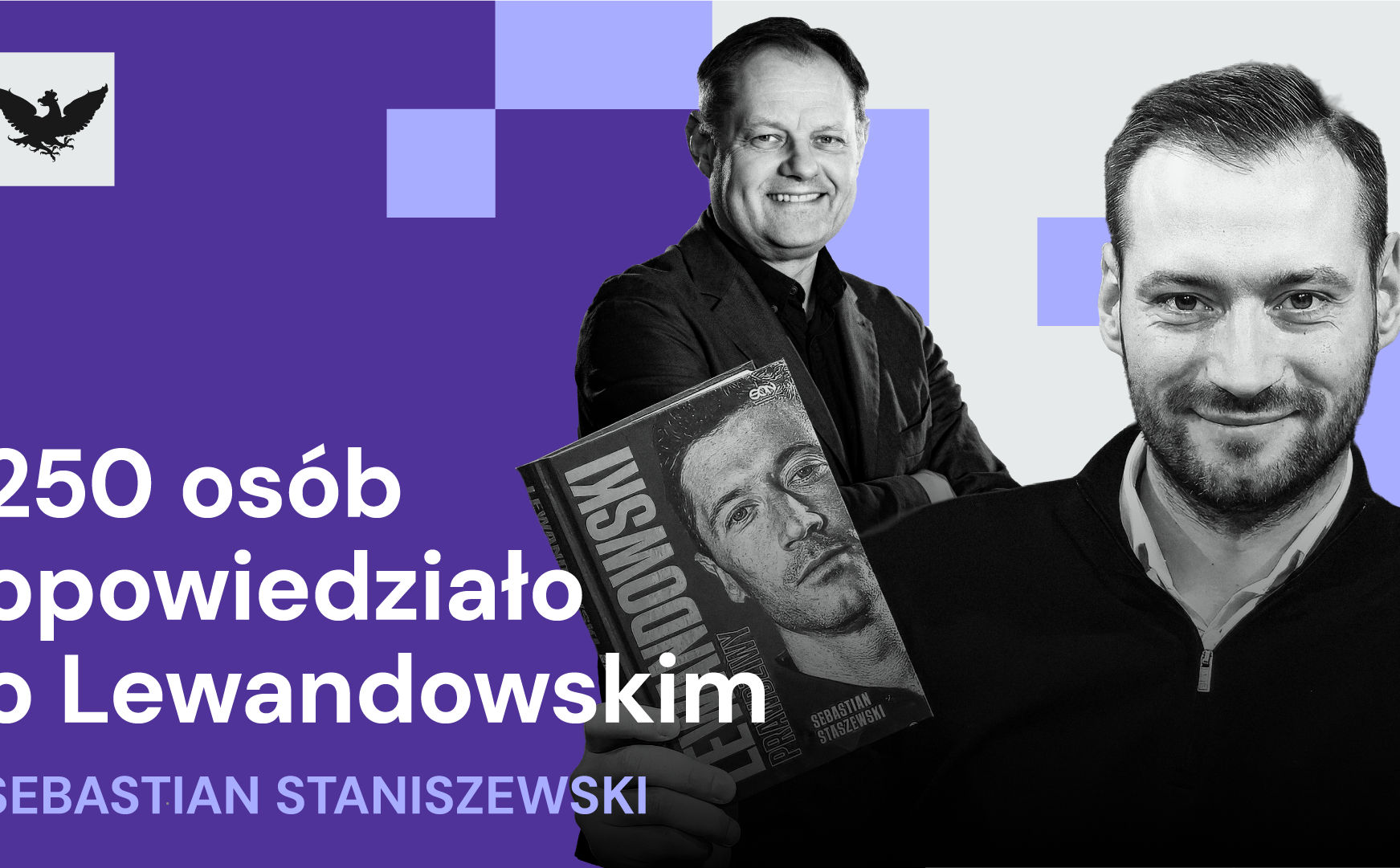 „Lewandowski. Prawdziwy”. Szokująco wspaniała biografia