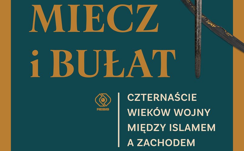 „Miecz i bułat”: Krzyż i półksiężyc
