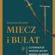 „Miecz i bułat”: Krzyż i półksiężyc