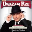 System rządów Tuska obnażony