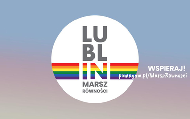 Plakat Marszu Równości w Lublinie