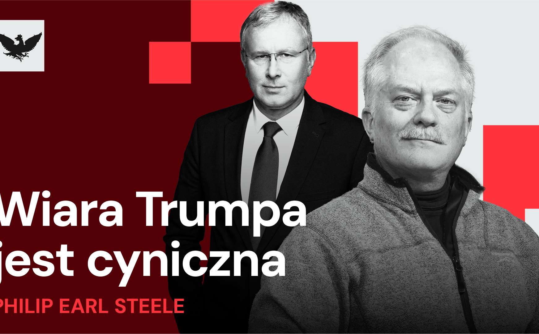 „On przecież sam nie jest chrześcijaninem”. Philip Earl Steele o religijności Donalda Trumpa