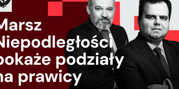 PiS na wojnie bez końca z Braunem i Konfederacją, Marsz Niepodległości sprawdzi kondycję prawicy
