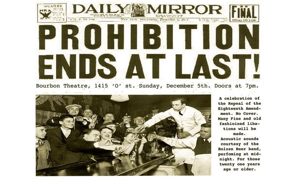 5 grudnia 1933 ratyfikowano 21. poprawkę do Konstytucji Stanów Zjednoczonych, która znosiła poprawkę