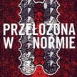 "Przełożona w normie" i