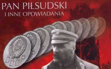 Bułhakow o Piłsudskim. Inaczej