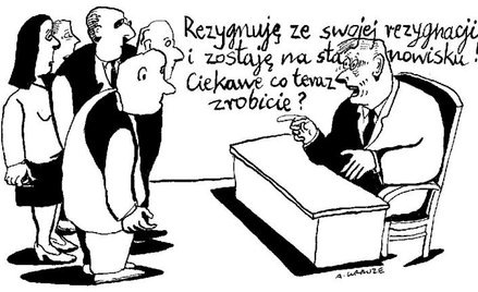 Komentarz rysunkowy. Rezygnuję ze swojej rezygnacji