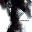 Pearl Jam "Live on ten legs", Universal CD, 2011