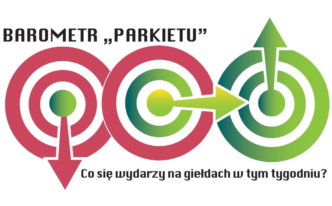 Barometr "Parkietu". Co się wydarzy na giełdach w nadchodzącym tygodniu?