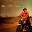Robbie Williams reality killed the video star EMI 2009
