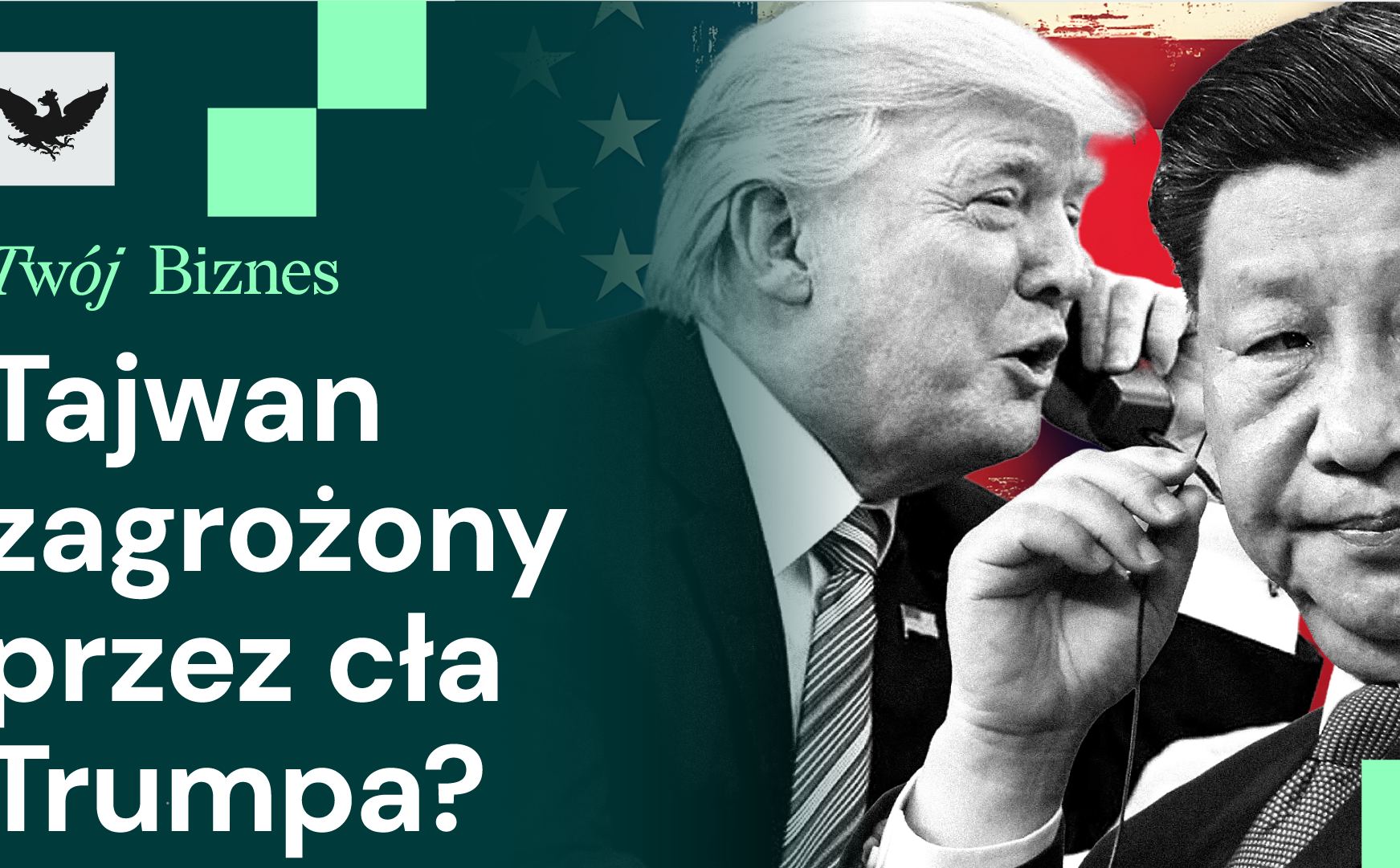 Trump rozmawia z Xi, nowa pomoc dla Ukrainy i rekordowe inwestycje w energię