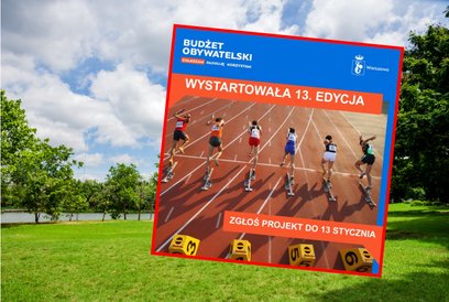 Można już zgłaszać pomysły do 13. edycji warszawskiego budżetu obywatelskiego