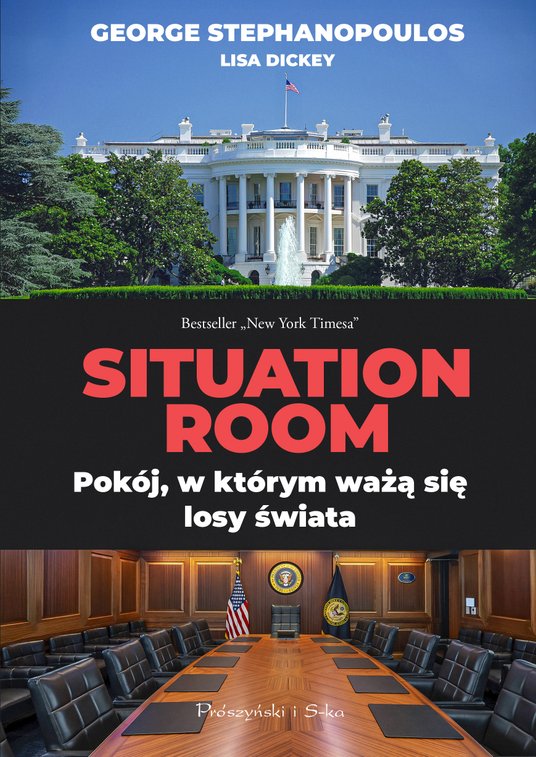 SITUATION ROOM Prószyński i S-ka, Warszawa 2025